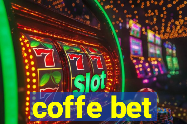 coffe bet